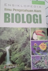 Image of Ensiklopedia Ilmu Pengetahuan Alam Biologi