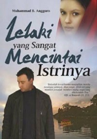 Image of lelaki yang sangat mencintai istrinya