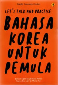 Image of let's talk and practice bahasa korea untuk pemula