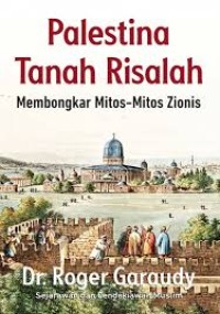 Image of palestina tanah risalah membongkar mitos-mitos zionis
