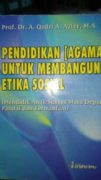 Image of Pendidikan (agama) Untuk Membangun Etika Soal