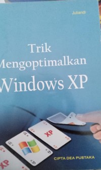 Image of Trik Mengoptimalkan Windows XP